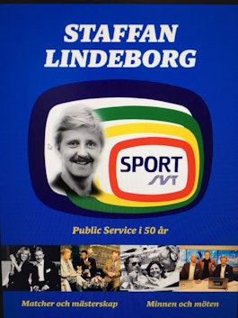 Staffan Lindeborg - Public service i 50 år